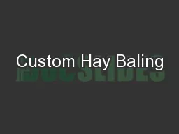 Custom Hay Baling