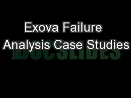 Exova Failure Analysis Case Studies