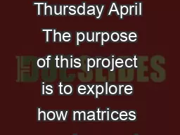 Adjacency Matrices MTH  Project  Due Thursday April  The purpose of this project is to