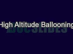 High Altitude Ballooning