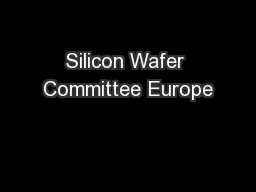 Silicon Wafer Committee Europe
