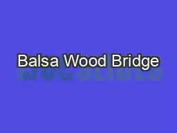Balsa Wood Bridge