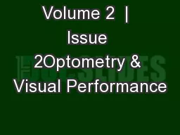 Volume 2  |  Issue 2Optometry & Visual Performance