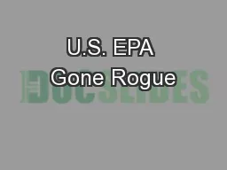 U.S. EPA Gone Rogue