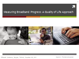 Measuring Broadband Progress: A Quality of Life Approach
