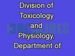PHELAN Division of Toxicology and Physiology, Department of