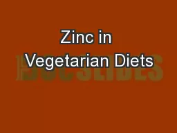 Zinc in Vegetarian Diets