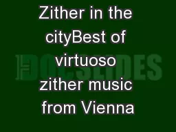 Zither in the cityBest of virtuoso zither music from Vienna