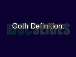 Goth Definition: