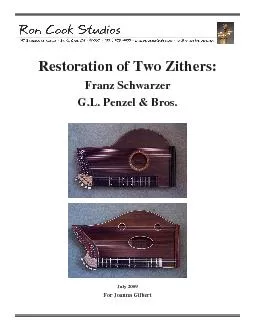 Restoration of Two Zithers: Franz Schwarzer G.L. Penzel & Bros.