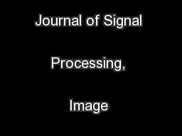 International Journal of Signal Processing, Image Processing and 
...