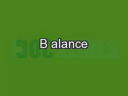 B alance