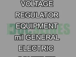 GEIA INSTRUCTIONS CR NA VOLTAGE REGULATOR EQUIPMENT mil GENERAL ELECTRIC  CONTENTS Page INTRODUCTION