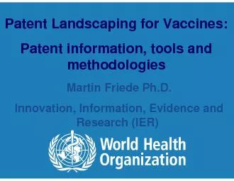 Patent Landscaping for Vaccines:Patent information, tools and methodol