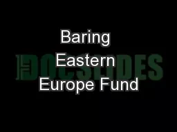 Baring Eastern Europe Fund