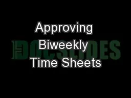 Approving Biweekly Time Sheets