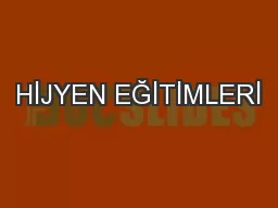 PPT-HİJYEN EĞİTİMLERİ thumbnail