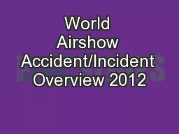 World Airshow Accident/Incident Overview 2012