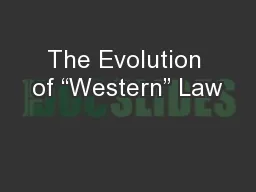The Evolution of “Western” Law