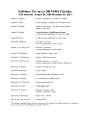 Ball State University 2015-2016 Calendar Fall Semester (August 24, 201