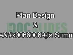 Plan Design & Bene�ts Summary: