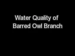 Water Quality of Barred Owl Branch