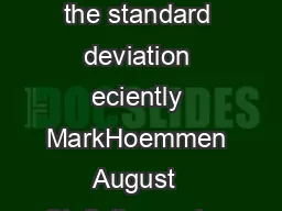 Computing the standard deviation eciently MarkHoemmen August  Statistics review