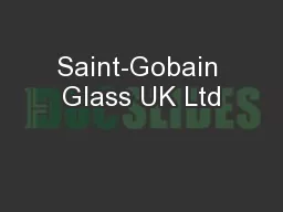 Saint-Gobain Glass UK Ltd