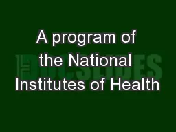 A program of the National Institutes of Health