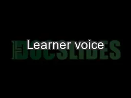 Learner voice
