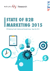 STATE OF B2B B2B Marketing Trends, Predictions and Forecasts Survey -