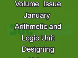 International Journal of Recent Technology and Engineering IJRTE ISSN   Volume  Issue  January   Arithmetic and Logic Unit Designing Using Reversible Logic Gate Divyansh Mathur  Arti Saxena  Abneesh