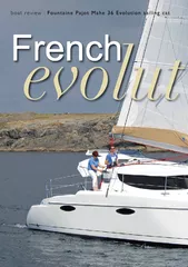 boat review : Fountaine Pajot Mahe 36 Evolution sailing cat