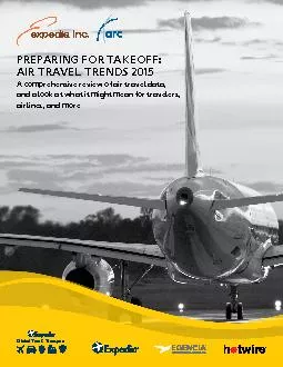 PREPARING FOR TAKEOFF: AIR TRAVEL TRENDS 2015 A comprehensive review o