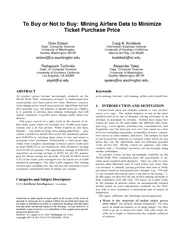 ToBuyorNottoBuy:MiningAirfareDatatoMinimizeTicketPurchasePriceOrenEtzi