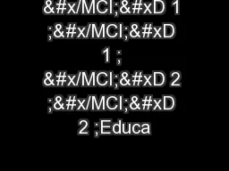 &#x/MCI; 1 ;&#x/MCI; 1 ; &#x/MCI; 2 ;&#x/MCI; 2 ;Educa