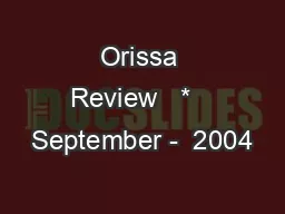 Orissa Review   *   September -  2004