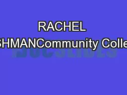 RACHEL FISHMANCommunity College
