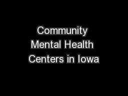 Community Mental Health Centers in Iowa