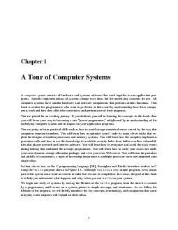 Chapter1ATourofComputerSystemsAcomputersystemconsistsofhardwareandsyst