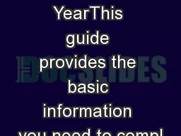 School YearThis guide provides the basic information you need to compl