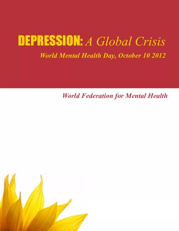 A Global CrisisWorld Mental Health Day, October 10 2012