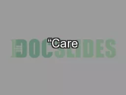 “Care