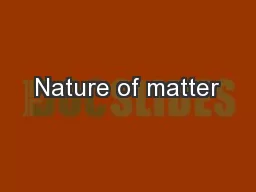 Nature of matter