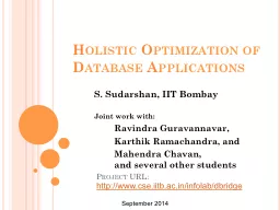 Holistic Optimization of Database Applications