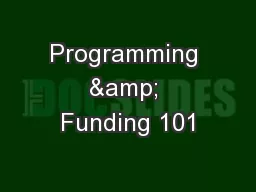 Programming & Funding 101