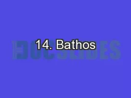 14. Bathos