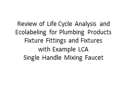 Review of Life Cycle Analysis and Ecolabeling for Plumbing