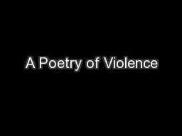 A Poetry of Violence