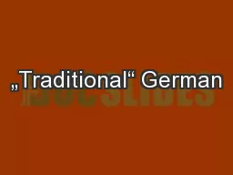 „Traditional“ German